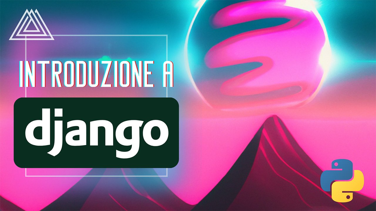 Thumbnail Introduzione a Django